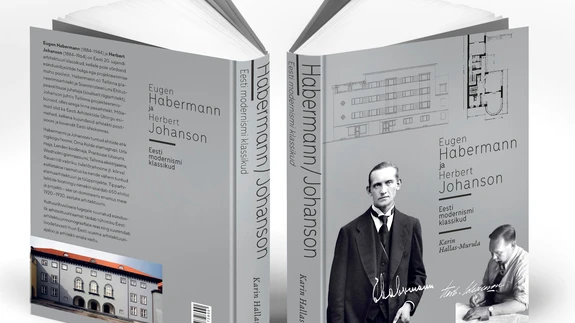 Eugen Habermann ja Herbert Johanson: Eesti modernismi klassikud